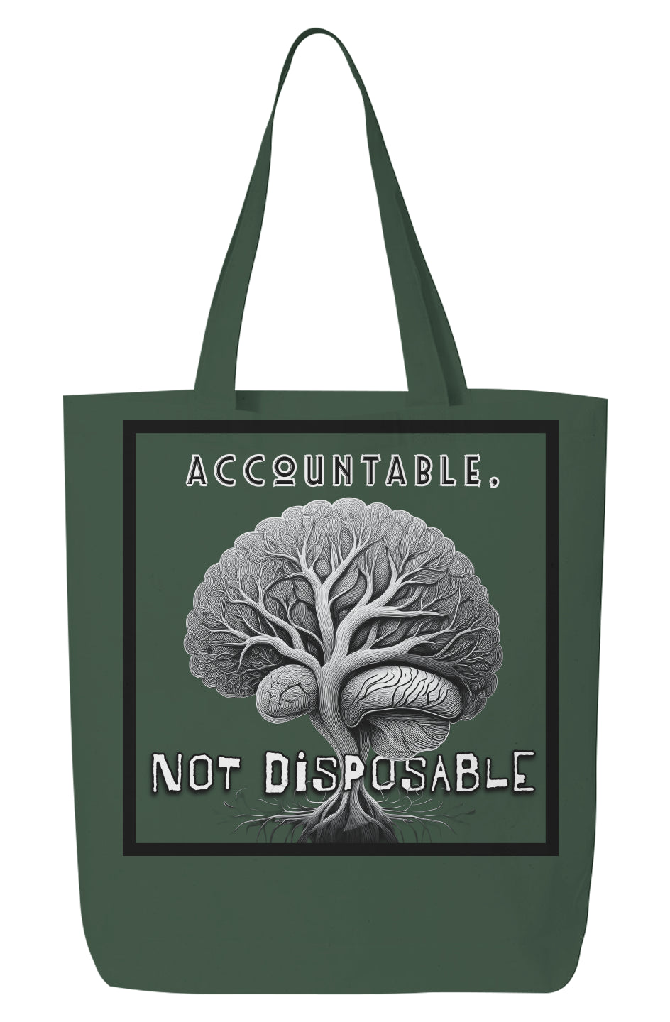 Forest Green Accountable, Not Disposable Eco Tote Bag with tree and brain image
